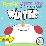Winter Pre-k Thematic Unit with Lesson Plans - Spanish Eng