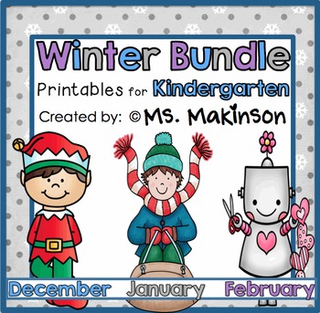 Preview of Winter Printables (BUNDLE) - Kindergarten Literacy and Math
