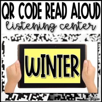 Preview of Winter | QR Code Read Aloud Listening Center