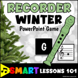 Winter RECORDER Game: Note Names: Recorder Fingerings: Win