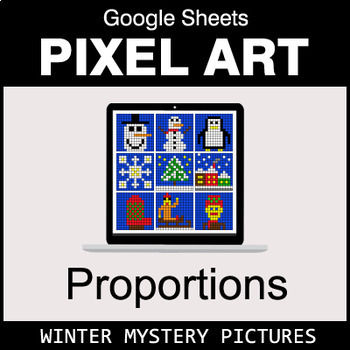 Preview of Winter - Ratios & Proportions - Google Sheets Pixel Art