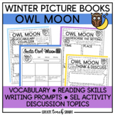 Winter Read Aloud Books | Owl Moon | Reading Activities & Lessons