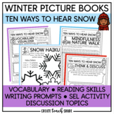 Winter Read Aloud Books | Ten Ways to Hear Snow | Reading 