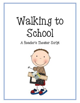 Preview of Winter Reader's Theater- Walking to School