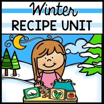 Preview of Winter - Recipes - Special Education - Life Skills - Cooking - Reading