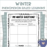 Winter Resources for Inquiry/ Phenomenon-Based Learning
