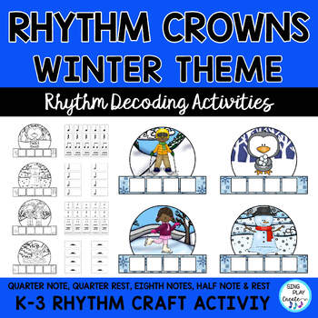 Preview of Winter Rhythm Crowns, Headbands, Hats: Decoding Rhythm Activities
