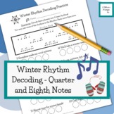 Winter Rhythm Decoding Worksheet - Elementary Music Activi