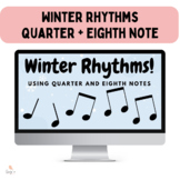 Winter Rhythm Virtual Flashcards (Quarter Note + Eighth No