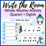 Winter Rhythm Write the Room for Quarter + Eighth Music Re