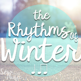 The Rhythms of Winter - A rhythm unit for ta and ti-ti