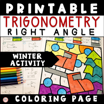 Preview of Winter Right Triangle Trigonometry Worksheet Missing Side And Angle Coloring 8th