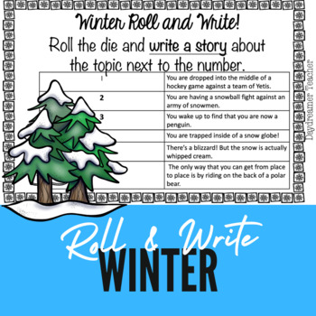 Preview of WINTER ROLL & WRITE- Activity, Literacy Centers, Fun Seasonal Writing Prompt,
