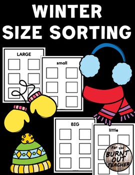 Preview of Winter SIZE SORTING Activities Big Little Large Small Sort Mats Centers Binder