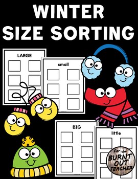 Preview of Winter SIZE SORTING Activities Big Little Large Small Sort Mats Centers Binder