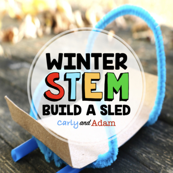 Preview of Build a Sled Winter STEM Activity