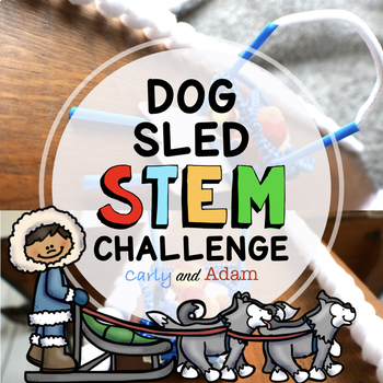 Preview of Dog Sled STEM Activity