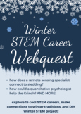 Winter STEM Career Exploration Webquest & DIY STEM Project