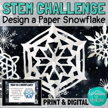 Preview of Winter Weather STEM Challenge Lab Design a Paper Snowflake PRINT and DIGITAL