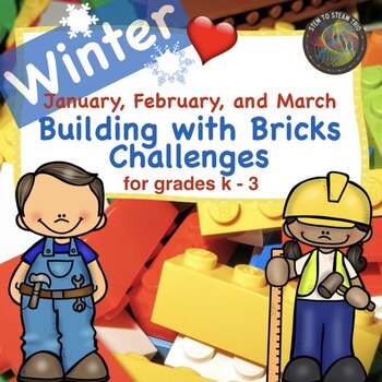 Preview of Winter STEM Challenges Building with Bricks