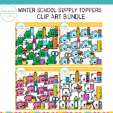 Winter School Supply Toppers Clip Art Bundle