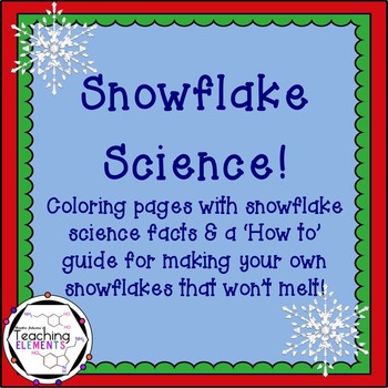 Preview of Snowflake Science Activity