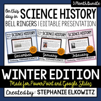 Preview of Winter Science History Bell Ringers | Editable Presentation | Google & Microsoft