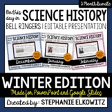 Winter Science History Bell Ringers | Editable Presentatio