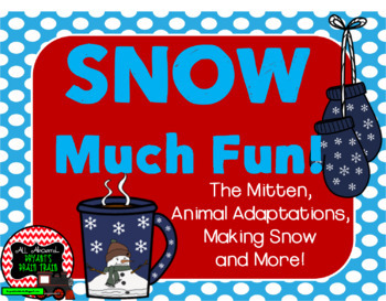 Preview of Winter Science Pack (The Mitten, Making Snow, Winter Adaptations, and More)
