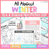 Winter Seasonal Science Unit - Reading & Writing Activitie
