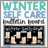Winter Self Care Bulletin Board