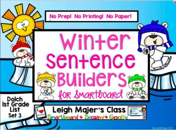 Preview of Winter Sentence Builders for SMARTboard Set 3 - Grade 1 Dolch List