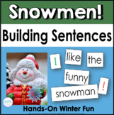 Winter Sentence Building Activities | Snowmen Pocket Chart