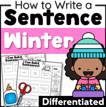 Preview of Winter Sentence Writing Complete Sentences | How to Write a Sentence Structure