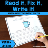 Winter Sentence Writing Practice - Fix it! Read it! Write it!