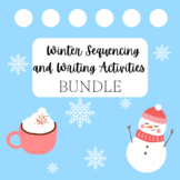 Winter Sequencing/Writing Activities: Morning Work Packets BUNDLE