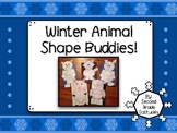 Winter Animal Shape Buddies- Craftivity