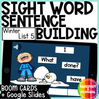 Preview of Winter Sight Words Sentence Building - List 5 - Boom Cards & Google Slides