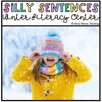 Preview of Winter Silly Sentences Literacy Center