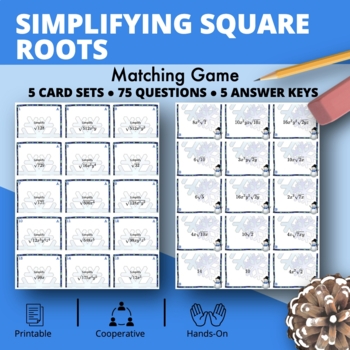 Preview of Winter: Simplifying Square Root Expressions Matching Game