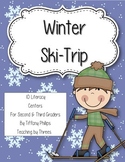 Winter Ski-Trip 10 Literacy Centers for Second and Third Graders