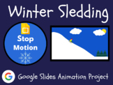 Winter Sledding Stop Motion Animation Project Google Slide