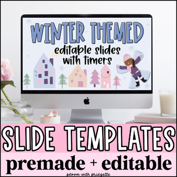 Preview of Winter Slide Templates with Timers Editable