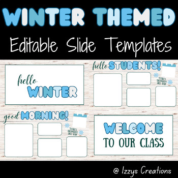 Preview of Winter Slides | Editable | Daily Slides