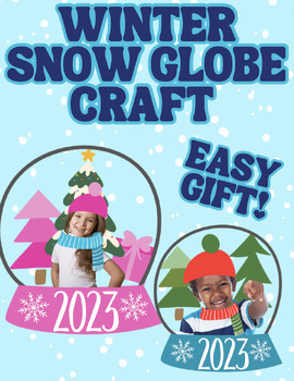 Preview of Winter Snow Globe Craft Gift for Families or Bulletin Board