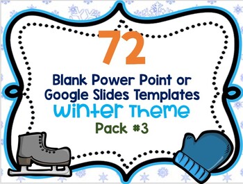 Preview of Winter Snow Theme Power Point Blank Template for Online Teachers - Pack 3