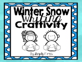 Winter Snow Writing Craftivity