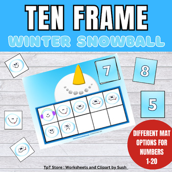 Preview of Winter Snowball Math Ten Frame | Teen Numbers | January Activities |Math Centers