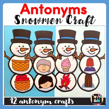 Preview of Winter Snowman Antonyms Center Activity | Winter Opposites Craft