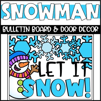 Preview of Winter Snowman Bulletin Board or Door Decoration